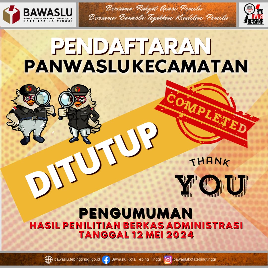 Penutupan Pendaftaran Panwascam